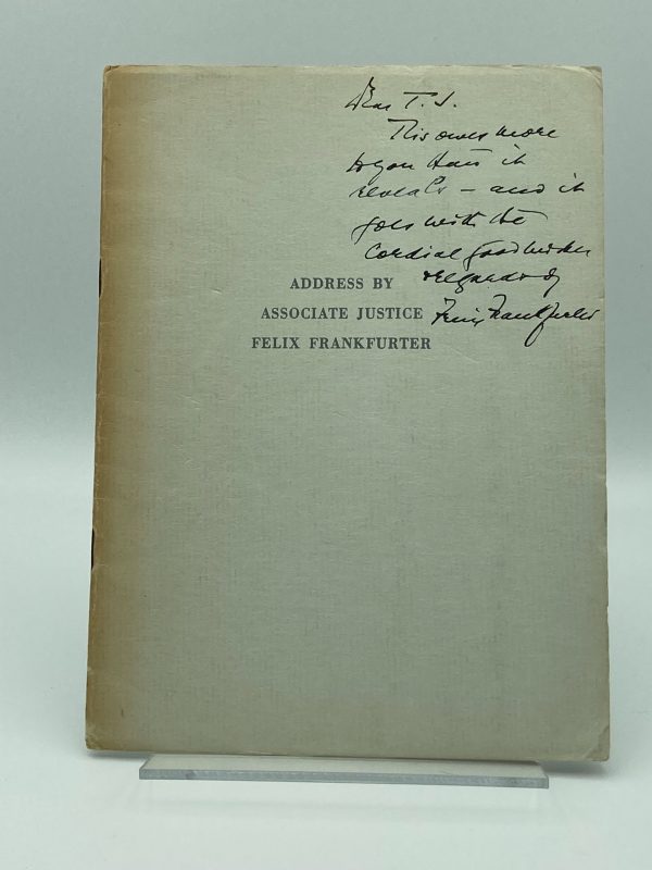 Address by Associate Justice Felix Frankfurter at the Inauguration of Dr. Harry N. Wright, Sixth President of the City College