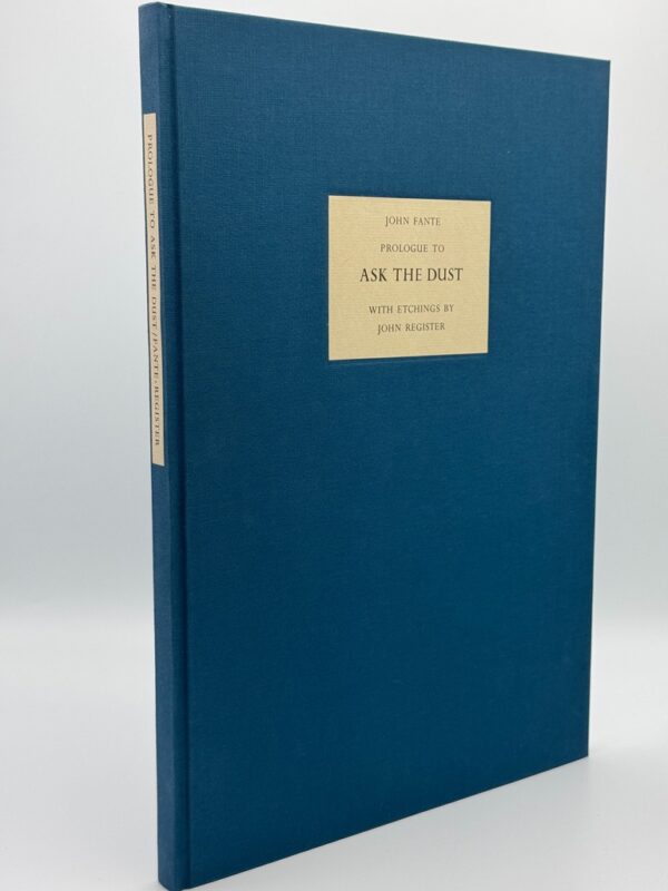 Prologue to Ask the Dust