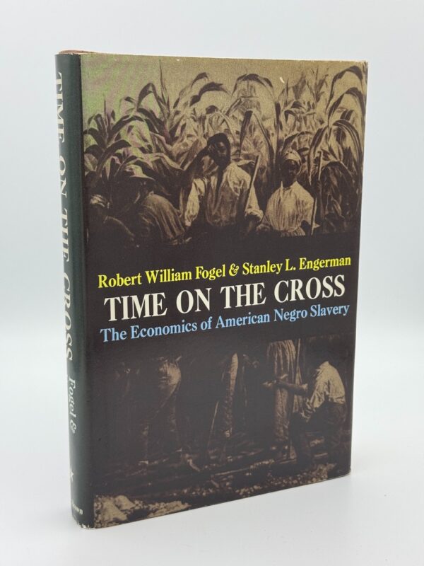 Time on the Cross: The Economics of American Negro Slavery - Image 2