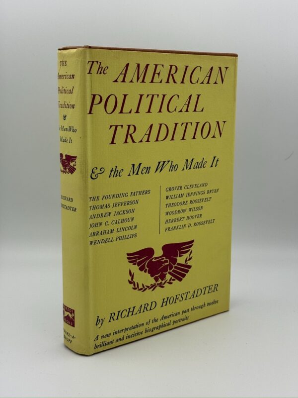 The American Political Tradition and the Men Who Made It - Image 2