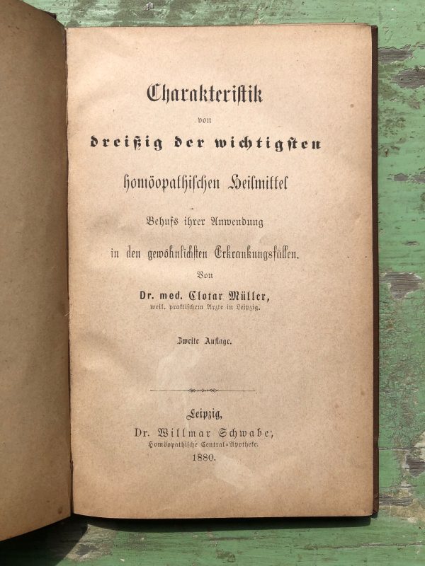 Charakteristik von Dreibig der Wichtigsten Homoopathischen Heilmittel Behufs ihrer Univendung in den Gemohalichsten Erkrankungsfallen - Image 2